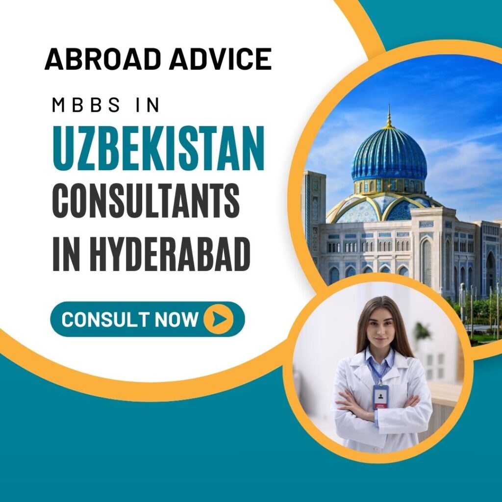 MBBS in Uzbekistan consultants in Hyderabad