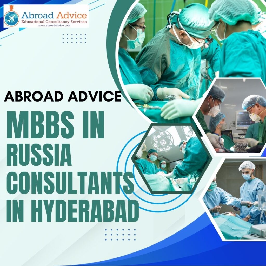 MBBS in Russia Consultants in Hyderabad